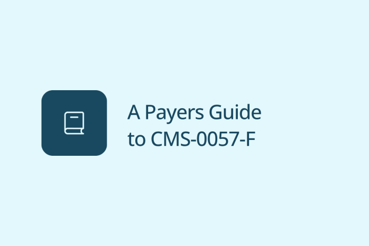 eBook - A payers guide to CMS-0057-F